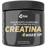 Creatina 4 Wake UP 200g – Energia, Volume Muscular e Alta Intensidade de Treino