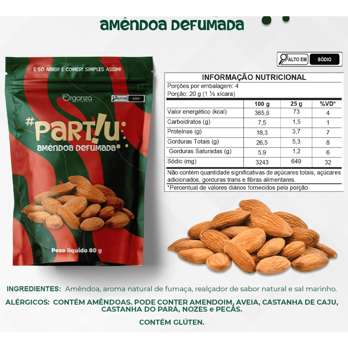 Amêndoa Defumada Partiu - 80gr