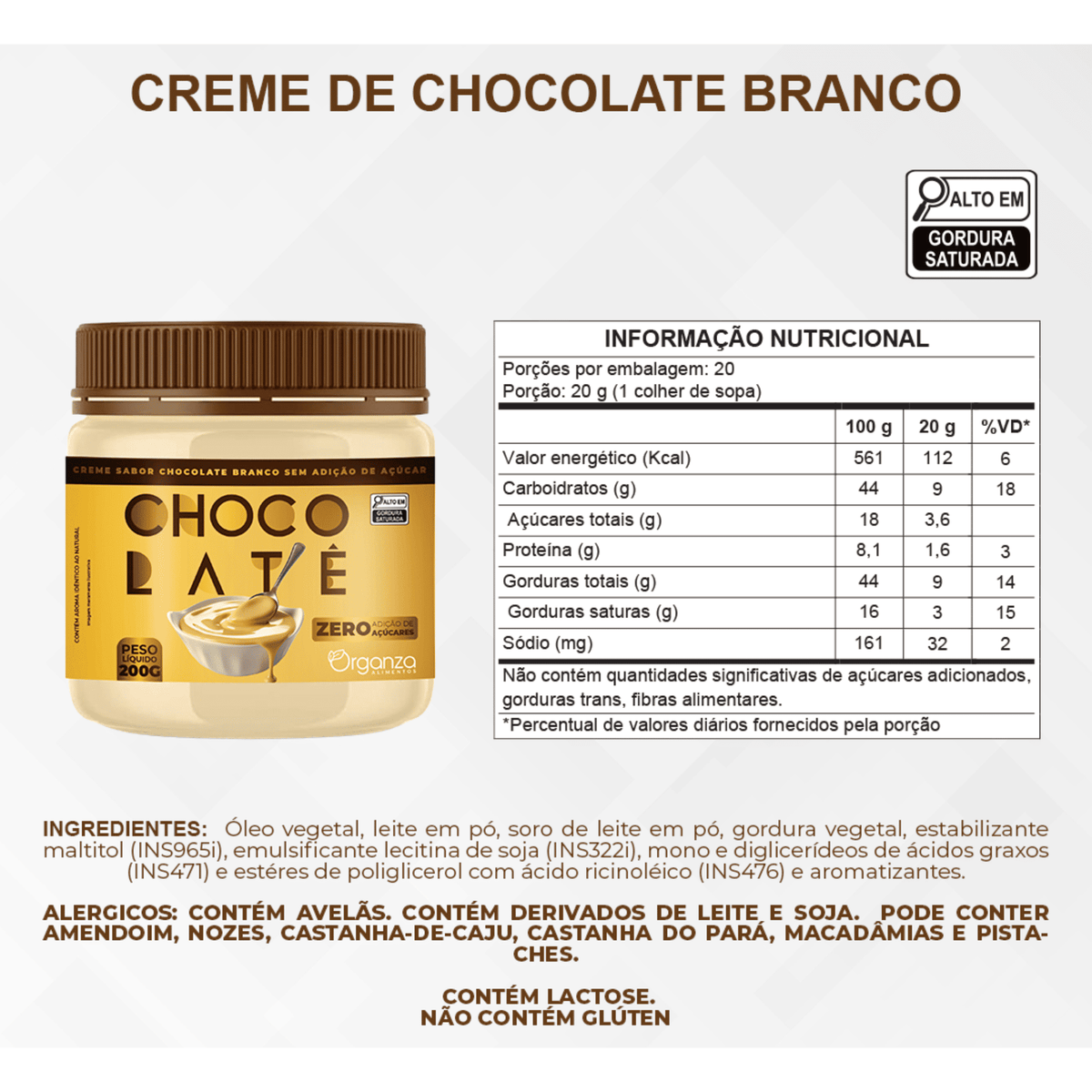 Creme de Chocolate Branco Chocolatê Zero Açúcar - 200gr