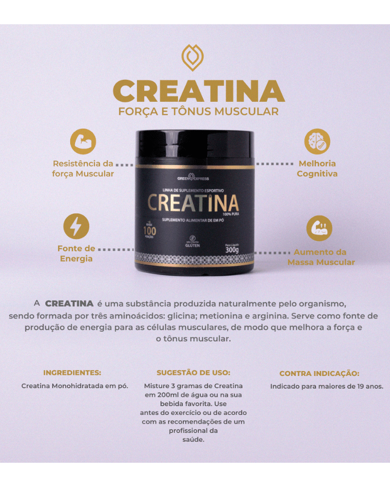 Creatina Monohidratada 100% Pura Green Express (300g) – Força, Energia e Ganho de Massa Muscular
