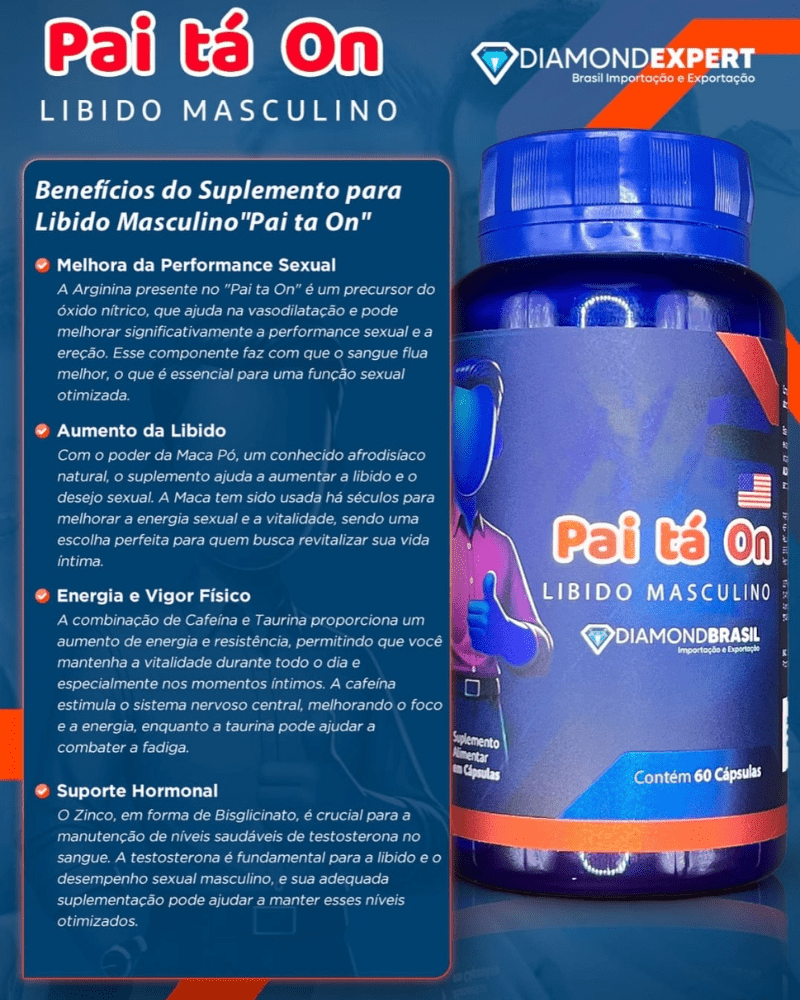 Pai tá On Diamond Expert 60 Cápsulas – Estimulante Masculino para Libido, Performance e Energia
